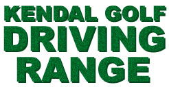 Kendal Golf Driving Range